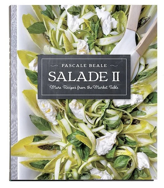 Salade: More Recipes from the Market Table by Pascale Beale - Image 6